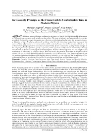 In Causality Principle As the Framework to Contextualize Time in Modern Physics