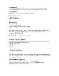 Part 2 Module 1 Logic: Statements, Negations, Quantifiers, Truth Tables