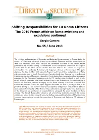 Shifting Responsibilities for EU Roma Citizens the 2010 French Affair on Roma Evictions and Expulsions Continued Sergio Carrera No
