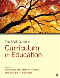 The SAGE Guide to Curriculum in Education EDITORIAL BOARD