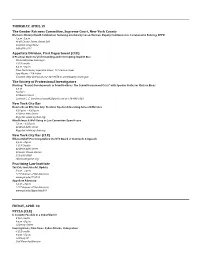 THURSDAY, APRIL 19 the Gender Fairness Committee, Supreme Court, New York County Appellate Division, First Department