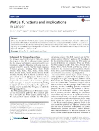 Wnt3a: Functions and Implications in Cancer Sha He1,2, Yi Lu1,2, Xia Liu1,2, Xin Huang1,2, Evan T