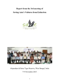 Report from the 3Rd Meeting of Saving Asia's Vultures from Extinction