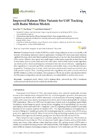 Improved Kalman Filter Variants for UAV Tracking with Radar Motion Models