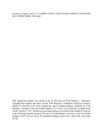Instruction Manual, Part 4: CLASSIFICATION and CODING INSTRUCTIONS for DEATH RECORDS, 1999-2001
