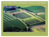 Long-Term Field Experiments Around the World