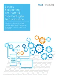 Service Blueprinting: the ‘Rosetta Stone’ of Digital Transformation