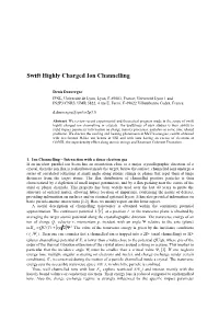 Swift Highly Charged Ion Channelling