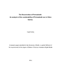 The Resurrection of Permadeath: an Analysis of the Sustainability of Permadeath Use in Video Games