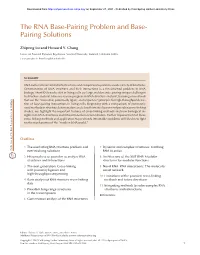 The RNA Base-Pairing Problem and Base- Pairing Solutions