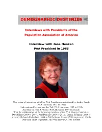 DEMOGRAPHIC DESTINIES Interviews