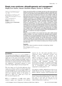 Empty Nose Syndrome: Etiopathogenesis and Management Magdy Eisa Saafan, Hassan Moustafa Hegazy, Osama A