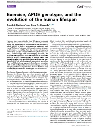 Exercise, APOE Genotype, and the Evolution of the Human Lifespan