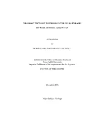 MESOZOIC TECTONIC INVERSION in the NEUQUÉN BASIN of WEST-CENTRAL ARGENTINA a Dissertation by GABRIEL ORLANDO GRIMALDI CASTRO Su