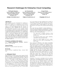 Research Challenges for Enterprise Cloud Computing