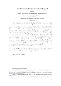 What Determines the Direction of Technological Progress?* Defu Li1