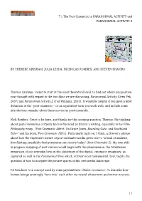7.1 the Post-Cinematic in PARANORMAL ACTIVITY and PARANORMAL ACTIVITY 2