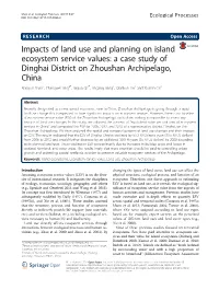 A Case Study of Dinghai District on Zhoushan Archipelago, China Xiaoyun Shao1, Changwei Jing2*, Jiaguo Qi1*, Jingang Jiang1, Qiankun Liu1 and Xiumin Cai1