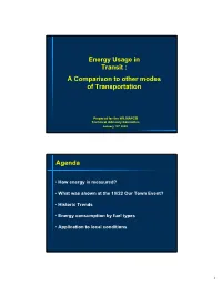 Energy Usage in Transit : a Comparison to Other Modes of Transportation