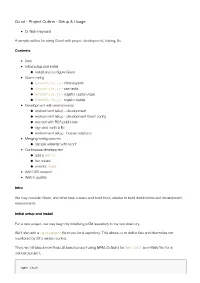 Grunt - Project Outline - Setup & Usage