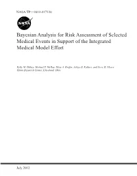 Bayesian Analysis for Risk Assessment of Selected Medical Events in Support of the Integrated Medical Model Effort
