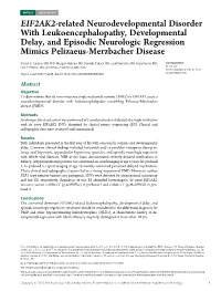 EIF2AK2-Related Neurodevelopmental Disorder with Leukoencephalopathy, Developmental Delay, and Episodic Neurologic Regression Mimics Pelizaeus-Merzbacher Disease