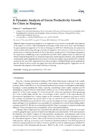 A Dynamic Analysis of Green Productivity Growth for Cities in Xinjiang