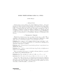 EVERY FINITE DIVISION RING IS a FIELD 1. Introduction in This Report