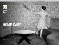 Home Care Digital Digital Iq Index Excerpt from the Digital Iq Index®: Home Care 2015 to Access the Full Report, Contact Membership@L2inc.Com