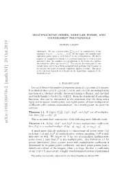 Multiplicative Series, Modular Forms, and Mandelbrot Polynomials