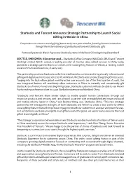Starbucks and Tencent Announce Strategic Partnership to Launch Social Gifting in Weixin in China