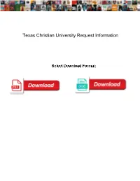 Texas Christian University Request Information