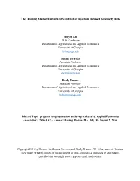 The Housing Market Impacts of Wastewater Injection Induced Seismicity Risk