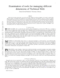 Examination of Tools for Managing Different Dimensions of Technical Debt Dwarak Govind Parthiban1, University of Ottawa