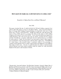 How Much Do Banks Use Credit Derivatives to Reduce Risk?