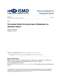 The Socialist World in the Second Age of Globalization: an Alternative History?