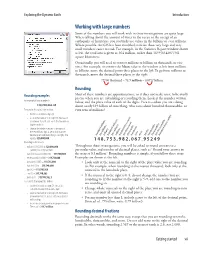 Working with Large Numbers Some of the Numbers You Will Work with in These Investigations Are Quite Large