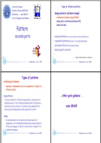 Architectural Patterns Expresses a Fundamental Structural Organization Or Schema for Software Systems