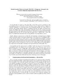 British Security Policy in Ireland, 1920-1921: a Desperate Attempt by the Crown to Maintain Anglo-Irish Unity by Force