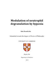 Modulation of Neutrophil Degranulation by Hypoxia
