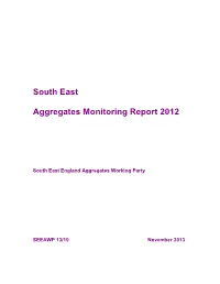 South East Aggregates Monitoring Report 2012