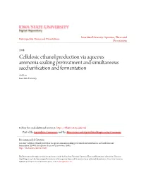 Cellulosic Ethanol Production Via Aqueous Ammonia Soaking Pretreatment and Simultaneous Saccharification and Fermentation Asli Isci Iowa State University