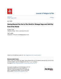 Seeing Beyond the End of the World in Strange Days and Until the End of the World
