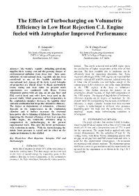 The Effect of Turbocharging on Volumetric Efficiency in Low Heat Rejection C.I. Engine Fueled with Jatrophafor Improved Performance