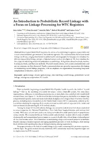 An Introduction to Probabilistic Record Linkage with a Focus on Linkage Processing for WTC Registries
