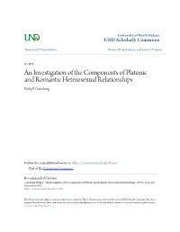 An Investigation of the Components of Platonic and Romantic Heterosexual Relationships Philip F