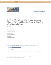 Random Effects Logistic Models for Analyzing Efficacy of a Longitudinal Randomized Treatment with Non-Adherence Dylan S