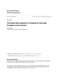 This Bridge Called Imagination: on Reading the Arab Image Foundation and Its Collection