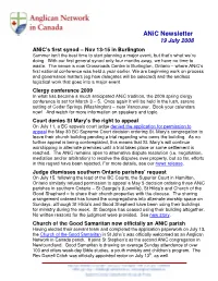 Anic Newsletter 19 July 2008 Anic’S First Synod – Nov 13-15 in Burlington Summer Isn’T the Best Time to Start Planning a Major Event, but That’S What We’Re Doing