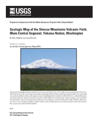 Geologic Map of the Simcoe Mountains Volcanic Field, Main Central Segment, Yakama Nation, Washington by Wes Hildreth and Judy Fierstein